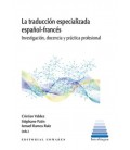LA TRADUCCION ESPECIALIZADA