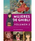 MUJERES DE GHIBLI VOLUMEN 2