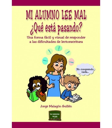 MI ALUMNO LEE MAL QUE ESTA PASANDO