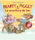 BEARTY Y PIGGLY. LA AVENTURA DE LEER