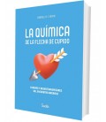 LA QUIMICA DE LA FLECHA DE CUPIDO