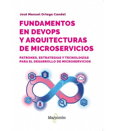 FUNDAMENTOS EN DEVOPS Y ARQUITECTURAS DE MICROSERVICIOS