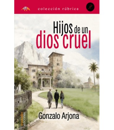 HIJOS DE UN DIOS CRUEL