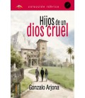 HIJOS DE UN DIOS CRUEL
