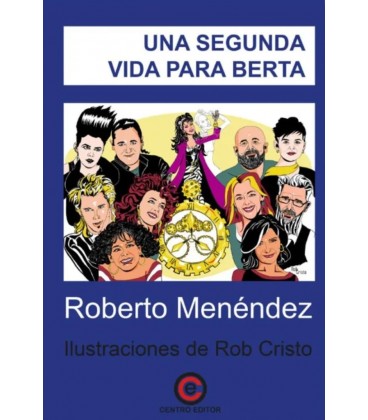 UNA SEGUNDA VIDA PARA BERTA