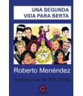 UNA SEGUNDA VIDA PARA BERTA