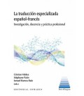 LA TRADUCCION ESPECIALIZADA ESPANOL-FRANCES