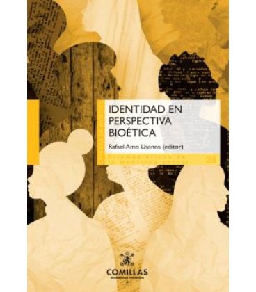 IDENTIDAD EN PERSPECTIVA BIOETICA