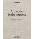 CUANDO TODO REPOSA