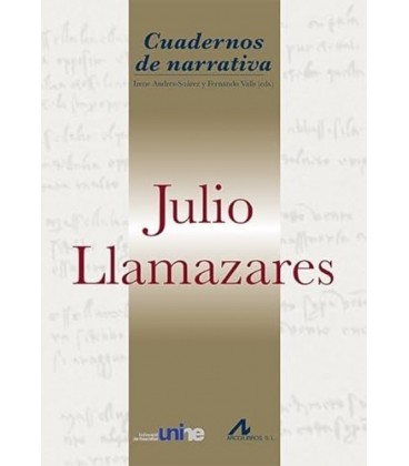 JULIO LLAMAZARES CUADERNOS DE NARRATIVA