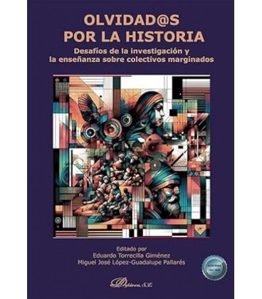 OLVIDADOS POR LA HISTORIA