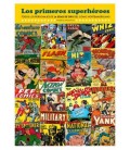 LOS PRIMEROS SUPERHEROES.