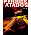 PERROS ATADOS VOL. 02