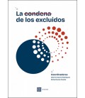 LA CONDENA DE LOS EXCLUIDOS