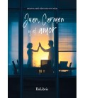 JUAN, CARMEN Y EL AMOR