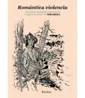 ROMANTICA VIOLENCIA