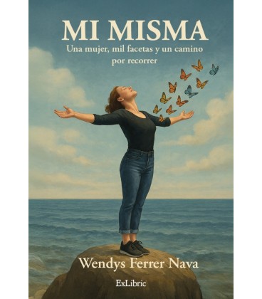 MI MISMA: UNA MUJER