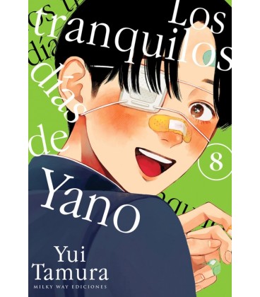 LOS TRANQUILOS DIAS DE YANO