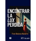 ENCONTRAR LA LUX PERDIDA