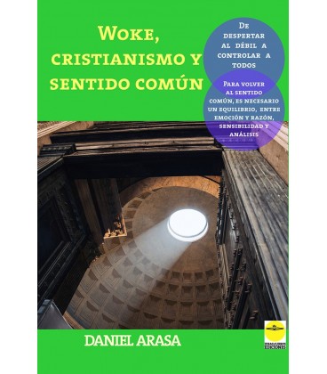 WOKE CRISTIANISMO Y SENTIDO COMUN