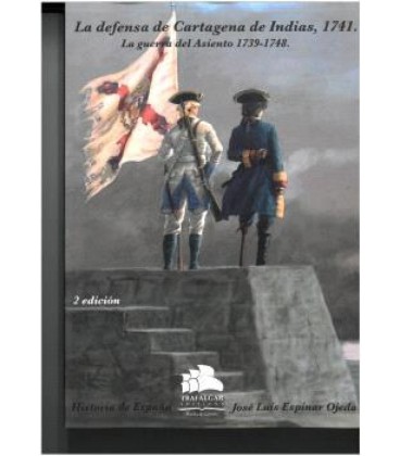 LA DEFENSA DE CARTAGENA DE INDIAS