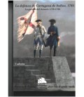 LA DEFENSA DE CARTAGENA DE INDIAS, 1741