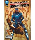 DC ONE-SHOT PACIFICADOR PRESENTA. VIGILANTE Y AGUILI