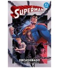 DC PREMIERE. AMANECER DE DC. SUPERMAN 02. EL ENCADENADO