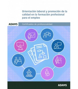 ORIENTACION LABORAL Y PROMOCION DE LA CALIDAD EN LA FORMACION PROFESIO