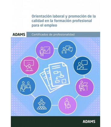 ORIENTACION LABORAL Y PROMOCION DE LA CALIDAD EN LA FORMACION PROFESIO