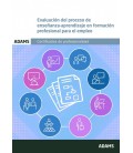 EVALUACION DEL PROCESO DE ENSENANZA-APRENDIZAJE EN FORMACION PROFESION