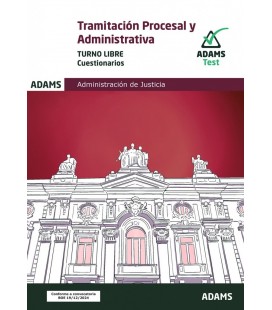 CUESTIONARIOS TRAMITACION PROCESAL Y ADMINISTRATIVA