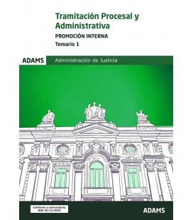 TEMARIO 1 TRAMITACION PROCESAL Y ADMINISTRATIVA