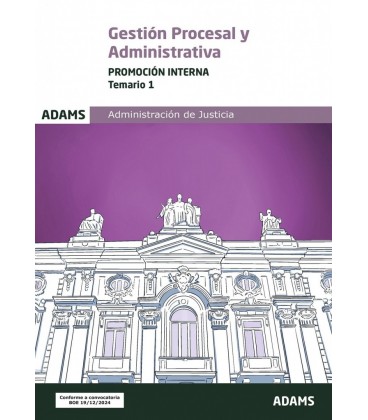 TEMARIO 1 GESTION PROCESAL Y ADMINISTRATIVA. PROMOCION INTERNA