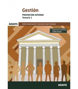 TEMARIO 1 GESTION DE LA ADMINISTRACION DEL ESTADO. PROMOCION INTERNA