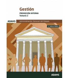 TEMARIO 2 GESTION DE LA ADMINISTRACION DEL ESTADO. PROMOCION INTERNA