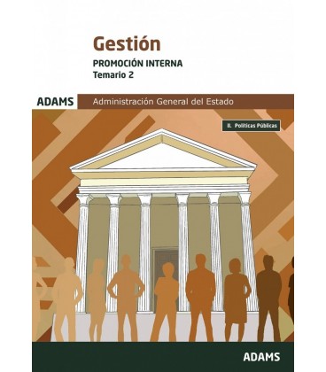 TEMARIO 2 GESTION DE LA ADMINISTRACION DEL ESTADO. PROMOCION INTERNA