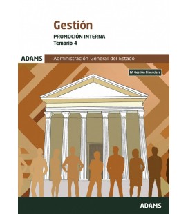 TEMARIO 4 GESTION DE LA ADMINISTRACION DEL ESTADO. PROMOCION INTERNA