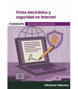 FIRMA ELECTRONICA Y SEGURIDAD EN INTERNET