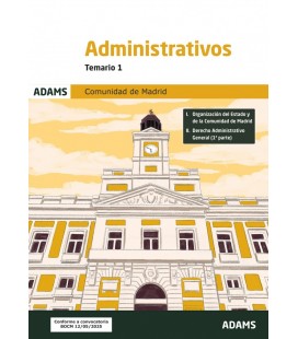 TEMARIO 1 ADMINISTRATIVOS DE LA COMUNIDAD DE MADRID. TURNO LIBRE