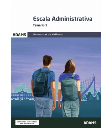 TEMARIO 1 ESCALA ADMINISTRATIVA UNIVERSITAT DE VALENCIA