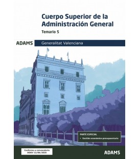 TEMARIO 5 CUERPO SUPERIOR DE ADMINISTRACION DE LA GENERALITAT VALENCIA