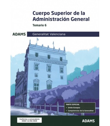 TEMARIO 6 CUERPO SUPERIOR DE ADMINISTRACION DE LA GENERALITAT VALENCIA