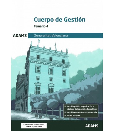 TEMARIO 4 CUERPO DE GESTION DE LA ADMINISTRACION DE LA GENERALITAT VAL