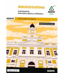 CUESTIONARIOS INFORMATICA BASICA Y OFIMATICA ADMINISTRATIVOS DE LA COM