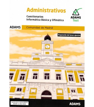 CUESTIONARIOS INFORMATICA BASICA Y OFIMATICA ADMINISTRATIVOS DE LA COM