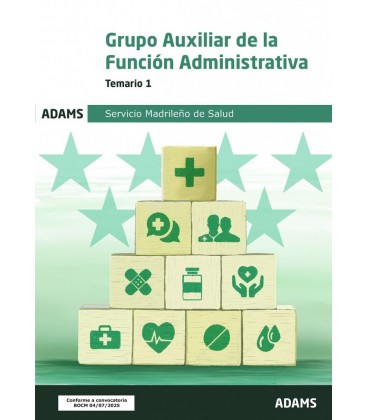 TEMARIO 1 GRUPO AUXILIAR ADMINISTRATIVO DE FUNCION ADMINISTRATIVA DEL