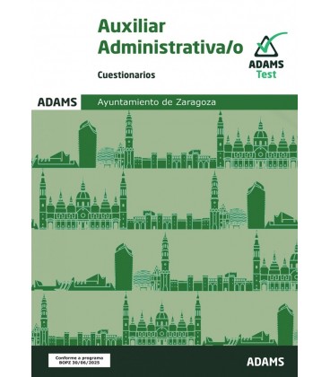 CUESTIONARIOS AUXILIAR ADMINISTRATIVA-O AYUNTAMIENTO DE ZARAGOZA