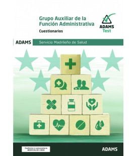 CUESTIONARIOS GRUPO AUXILIAR DE LA FUNCION ADMINISTRATIVA SERVICIO MAD