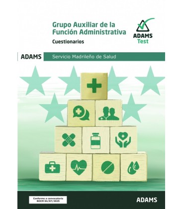 CUESTIONARIOS GRUPO AUXILIAR DE LA FUNCION ADMINISTRATIVA SERVICIO MAD